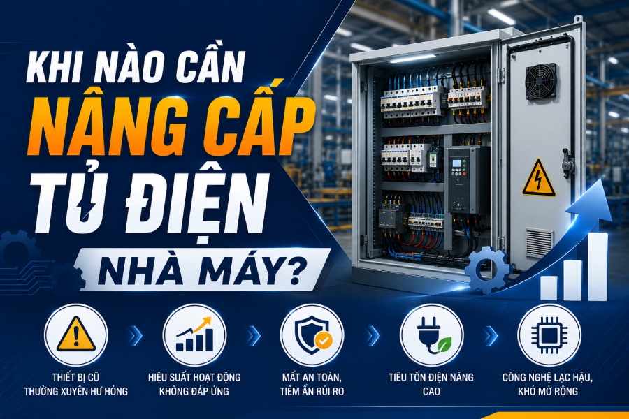 Khi Nào Cần Nâng Cấp Tủ Điện Nhà Máy?